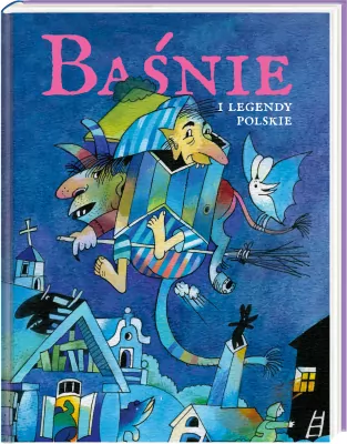 Baśnie i legendy polskie