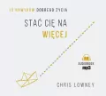 Stać cię na więcej. Audiobook - tantis.pl