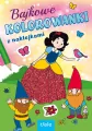 Bajkowe kolorowanki z naklejkami. Bajkowe postaci - tantis.pl