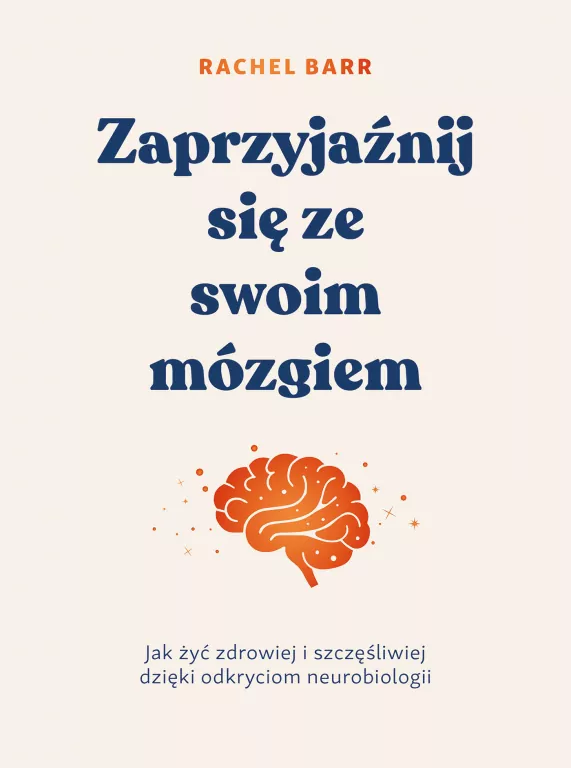 Zaprzyjaźnij się ze swoim mózgiem - tantis.pl