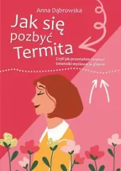 Jak się pozbyć Termita