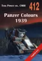 Panzer Colours 1939. Tank Power vol. CMIII 412 - tantis.pl