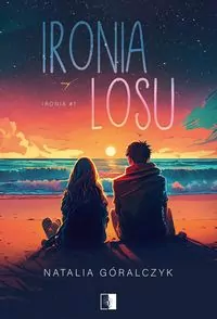 Ironia losu. Ironia. Tom 1 - tantis.pl