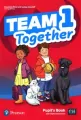 Team Together 1. Pupil's Book + Digital Resources - tantis.pl