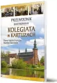 Przewodnik ilustrowany Kolegiata w Kartuzach - tantis.pl