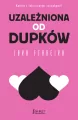 Uzależniona od dupków - tantis.pl