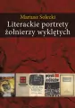 Literackie portrety żołnierzy wyklętych - tantis.pl