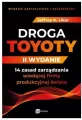 Droga Toyoty. 14 zasad zarządzania wiodącej firmy produkcyjnej świata - tantis.pl