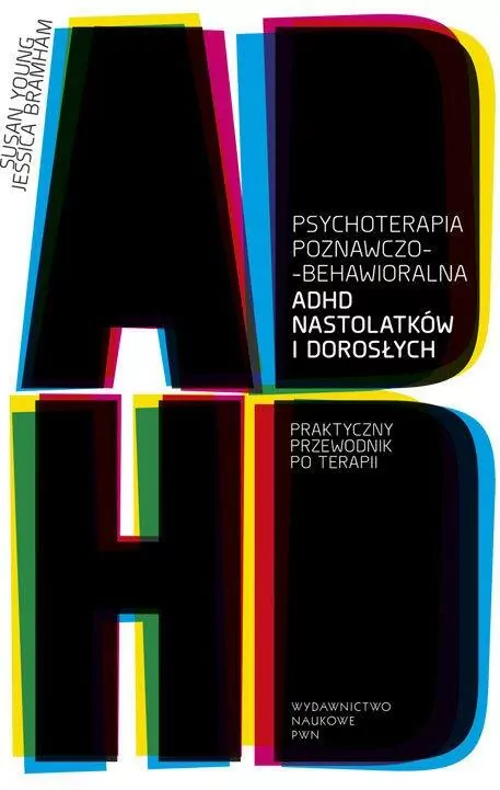 Psychoterapia poznawczo-behawioralna ADHD nastolatków i dorosłych - tantis.pl