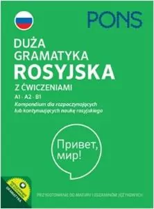 Duża gramatyka rosyjska z ćwiczeniami - tantis.pl