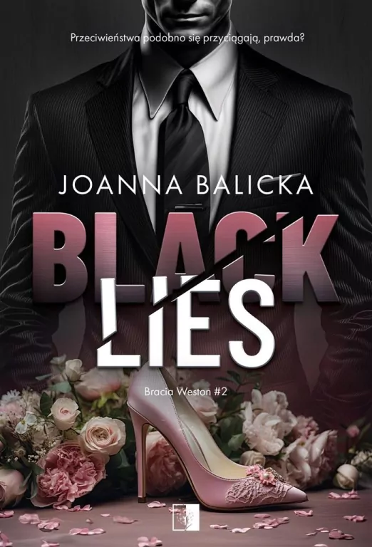 Black Lies. Bracia Weston. Tom 2 - tantis.pl