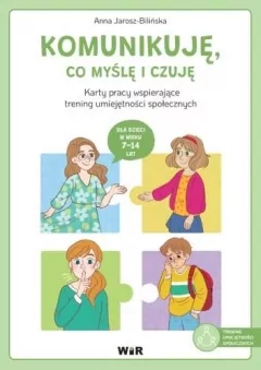 Komunikuję, co myślę i czuję. Karty pracy - tantis.pl