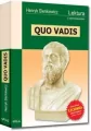 Quo vadis. Wydanie z opracowaniem i streszczeniem - tantis.pl