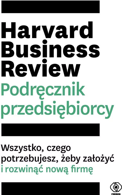 Harvard Business Review. Podręcznik przedsiębiorcy - tantis.pl