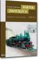 Bartek Zwycięzca. Wydanie z opracowaniem - tantis.pl
