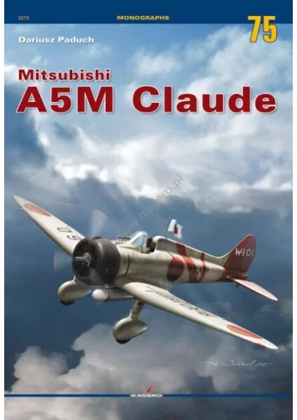 Mitsubishi A5M Claude (MONOGRAFIE 75) - tantis.pl