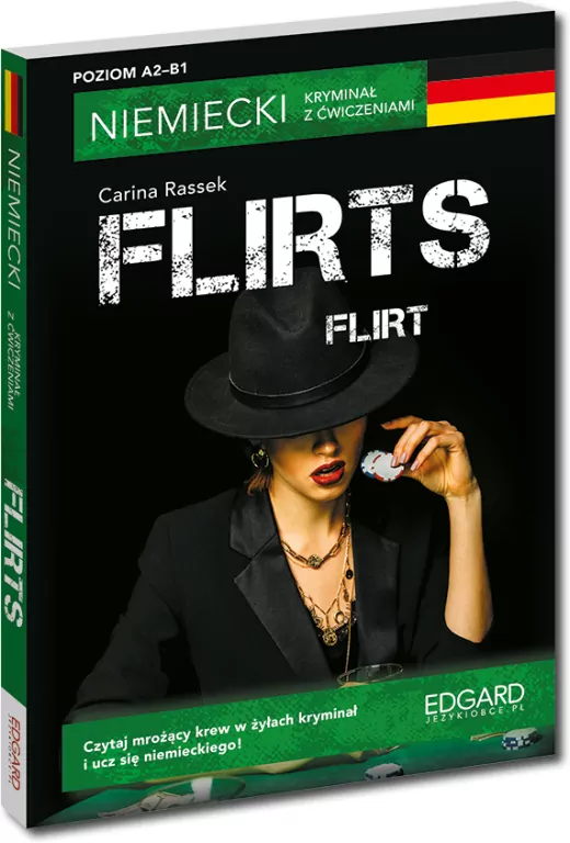 Niemiecki. Kryminał z ćwiczeniami. Flirts. Flirt - tantis.pl