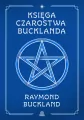 Księga czarostwa Bucklanda - tantis.pl