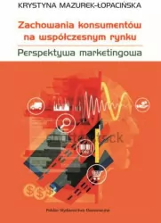 Zachowania konsumentów na współczesnym rynku