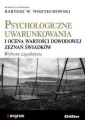 Psychologiczne uwarunkowania i ocena wartości dowodowej zeznań świadków - tantis.pl