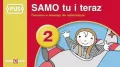 PUS. Samo tu i teraz 2. Ćwiczenia w orientacji dla najmłodszych - tantis.pl