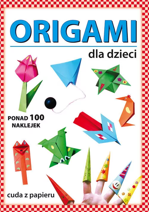 Origami dla dzieci - tantis.pl