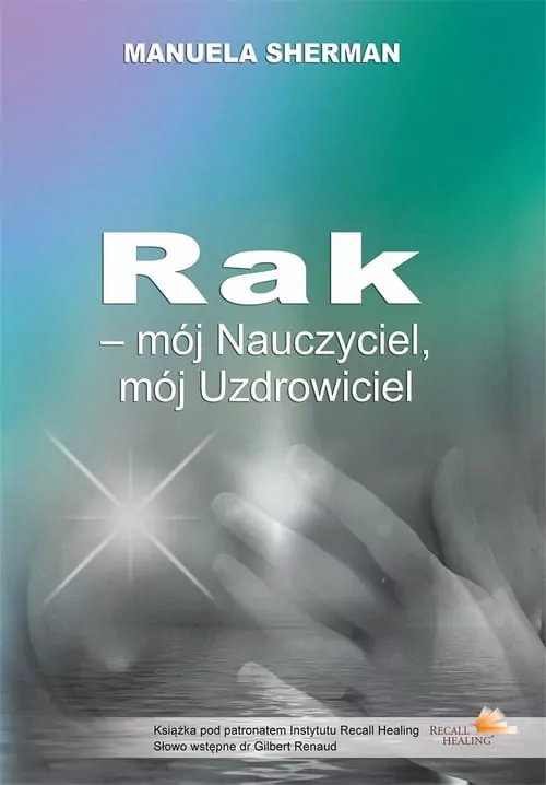 Rak – mój Nauczyciel, mój Uzdrowiciel - tantis.pl