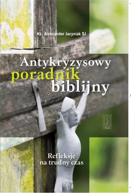 Antykryzysowy poradnik biblijny w.2 - tantis.pl