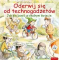 Oderwij się od technogadżetów. Jak się bawić w realnym świecie - tantis.pl