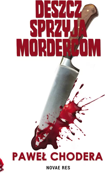 Deszcz sprzyja mordercom - tantis.pl