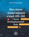 Ofiary terroru i działań wojennych w latach 1939-1945 z terenu Kreishauptmannschaft Busko - tantis.pl