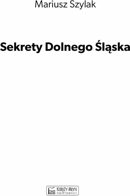 Sekrety Dolnego Śląska - tantis.pl
