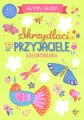 Błysk i blask. Skrzydlaci przyjaciele - tantis.pl
