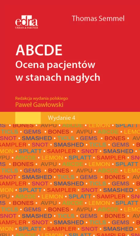 ABCDE Ocena pacjentów w stanach nagłych - tantis.pl