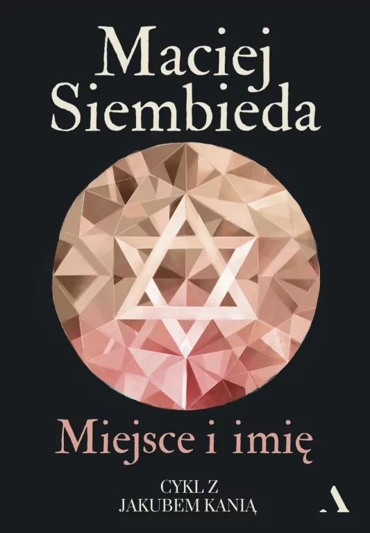 Miejsce i imię.  Cykl z Jakubem Kanią - tantis.pl