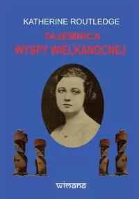 Tajemnica Wyspy Wielkanocnej - tantis.pl