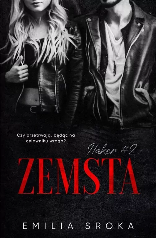 Haker. Zemsta. Tom 2 - tantis.pl