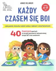 Każdy Czasem Się Boi. 6-9 lat