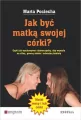 Jak być matką swojej córki? - tantis.pl