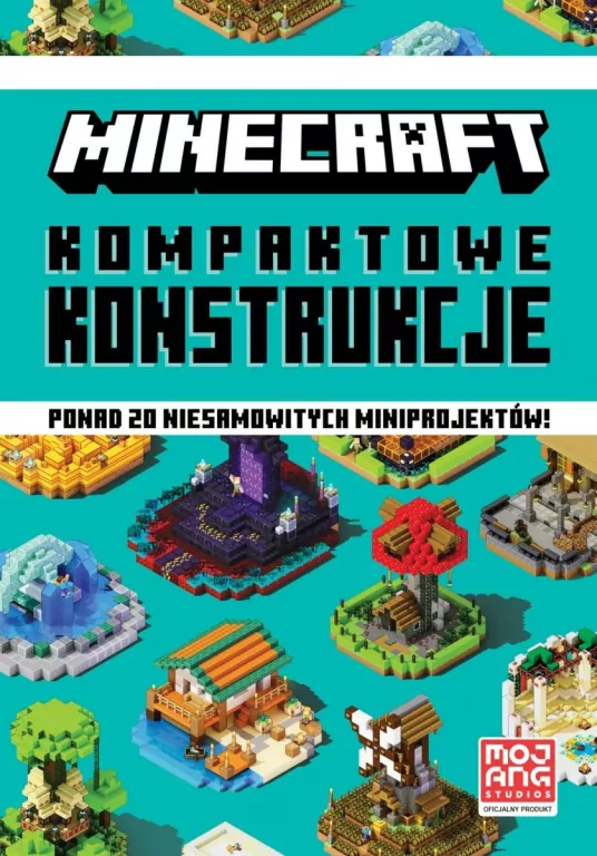 Minecraft. Kompaktowe konstrukcje - tantis.pl
