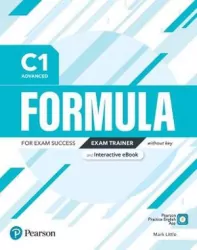 Formula. C1 Advanced. Exam Trainer without key with student online resources + App + eBook