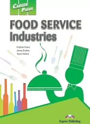 Career Paths. Food Service Industries. Student's Book (Podręcznik). Język angielski