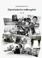 Opowiadania wałbrzyskie cz.2 - tantis.pl