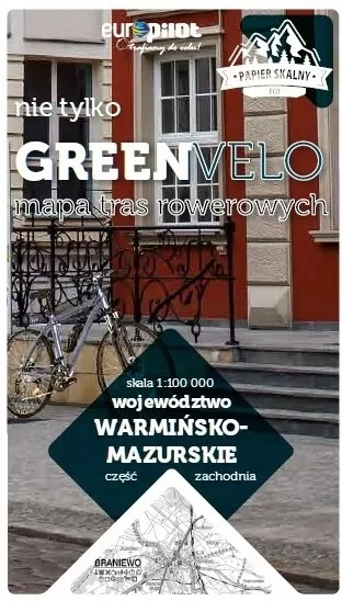 Województwo warmińsko-mazurskie, część zachodnia. Nie tylko Green Velo - tantis.pl