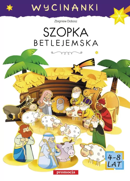 Szopka betlejemska. Wycinanki - tantis.pl