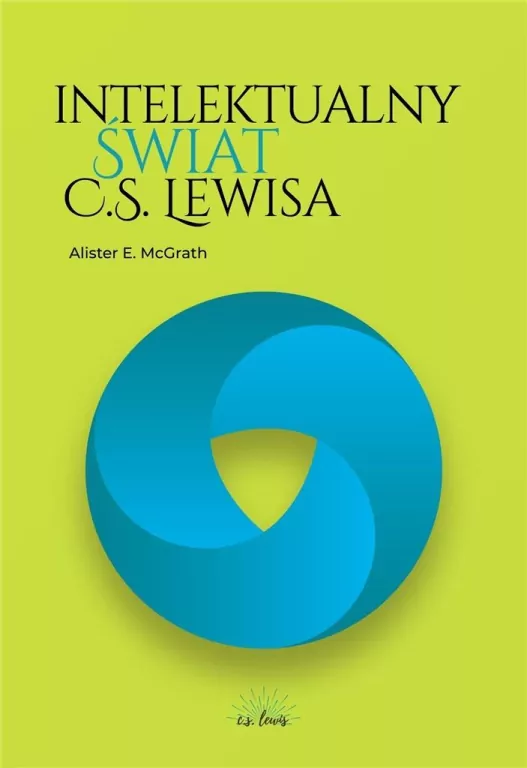 Intelektualny świat C.S. Lewisa - tantis.pl