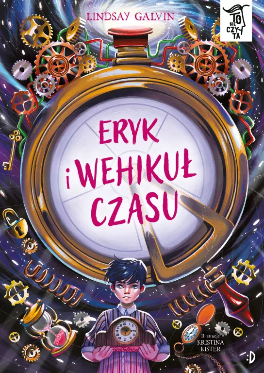 Eryk i wehikuł czasu. To się czyta - tantis.pl