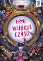 Eryk i wehikuł czasu. To się czyta - tantis.pl