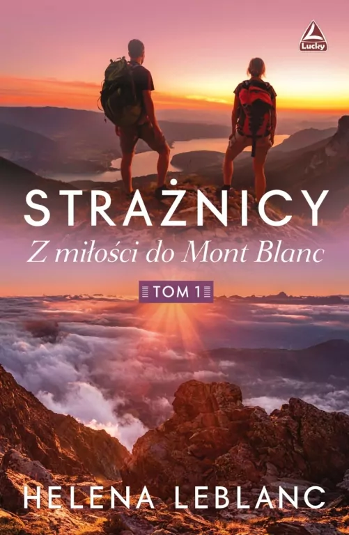 Strażnicy T.1 Z miłości do Mont Blanc - tantis.pl
