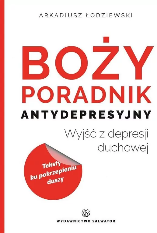 Boży poradnik antydepresyjny. Wyjść z depresji duchowej - tantis.pl